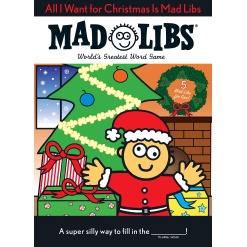 All I Want for Christmas Is Mad Libs by Penguin Random House