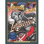 Lafayette Nathan Hales Hazardous Tales 8 A Revolutionary War Tale by Amulet Books