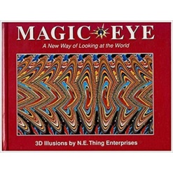 Magic Eye A New Way of Looking at the World by Andrews McMeel Publishing