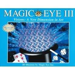 Magic Eye III Vol. 3 Visions A New Dimension in Art 3D Illustrations Volume 3 by Andrews McMeel Publishing