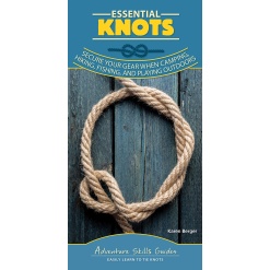 Essential Knots Secure Your Gear When Camping Hiking Fishing and Playing Outdoors by Adventure Keen