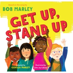 Get Up Stand Up by Chronicle Books
