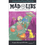 Unidentified Flying Mad Libs by Penguin Random House
