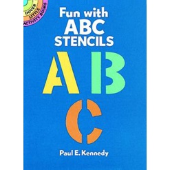 Fun with ABC Stencils by Dover Publications
