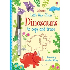 Little Wipe Clean Dinosaurs to Copy and Trace by Usborne