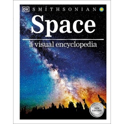 Space A Visual Encyclopedia by Dorling Kindersley