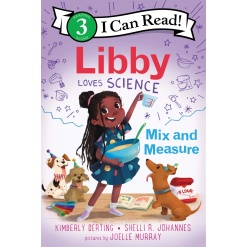 I Can Read Level3 Libby Loves Science Mix and Measure by Harper Collins