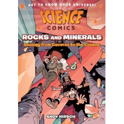 Science Comics Rocks and Minerals by Science Comics