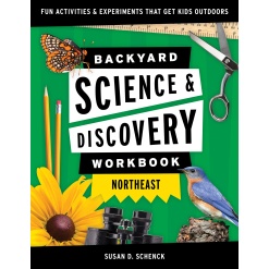Backyard Science Discovery Workbook Northeast by Adventure Keen