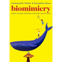 Biomimicry When Nature Inspires Amazing Inventions by Random House