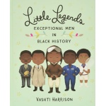 Little Legends Exceptional Men in Black History by Little Brown