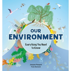 Our Environment Everything You Need to Know by Ingram