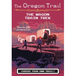 The Wagon Train Trek The Oregon Trail by Houghton Mifflin