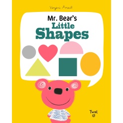Mr. Bears Little Shapes by Chronicle Books