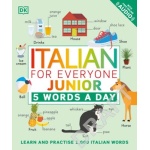 Italian for Everyone Junior 5 Words a Day by DK Publishing