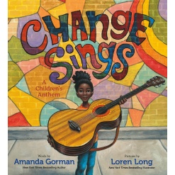 Change Sings A Childrens Anthem by Penguin Random House
