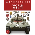 DK Eyewitness Books World War II by Dorling Kindersley