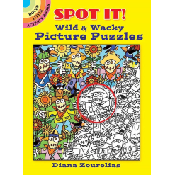 Spot It Wild Wacky Picture Puzzles by Dover Publications
