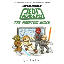 The Phantom Bully Star Wars Jedi Academy 3 by Scholastic