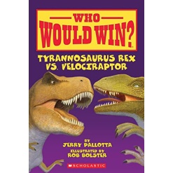 Who Would Win Tyrannosaurus Rex vs. Velociraptor by Scholastic