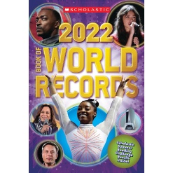 Scholastic Book of World Records 2022 by Scholastic