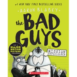 The Bad Guys in Mission Unpluckable The Bad Guys 2 by Scholastic