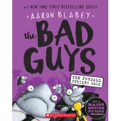 The Bad Guys in The Furball Strikes Back The Bad Guys 3 by Scholastic