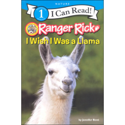 I Can Read Level 1 Ranger Rick I Wish I Was a Llama by Harper Collins