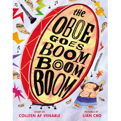 The Oboe Goes Boom Boom Boom by Harper Collins