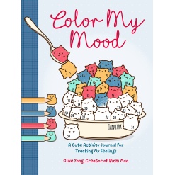 Color My Mood A Cute Activity Journal for Tracking My Feelings by Sterling Publishing