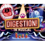 Digestion The Musical by Chronicle Books