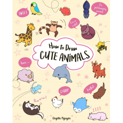 How to Draw Cute Animals by Sterling Publishing