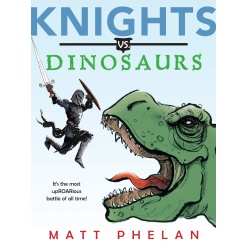Knights vs. Dinosaurs by Harper Collins