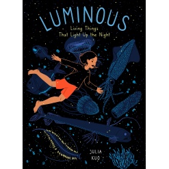 Luminous Living Things That Light Up the Night by Ingram
