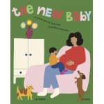 The New Baby Revised Edition An activity book for soon to be big brothers and sisters by Ingram