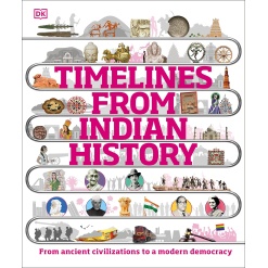 Timelines from Indian History by Dorling Kindersley
