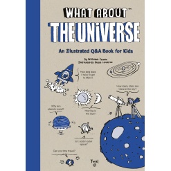 What About The Universe by Chronicle Books