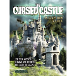 The Cursed Castle An Escape Room in a Book Use Your Wits to Survive and Decipher the Clues to Escape by Quarto Publishing