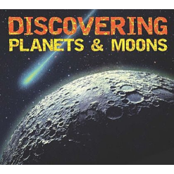 Discovering Planets and Moons-by-Scholastic