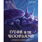Over in the Woodland: A Mythological Counting Journey-by-Workman Publishing