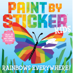 Paint by Sticker Kids: Rainbows Everywhere!-by-Workman Publishing