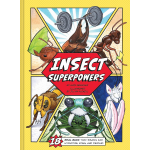 Insect Superpowers-by-Kane Miller