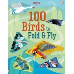 100 Birds to Fold and Fly-by-Usborne