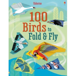 100 Birds to Fold and Fly-by-Usborne