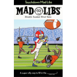Touchdown Mad Libs-by-Penguin Random House