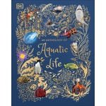 An Anthology of Aquatic Life-by-DK Publishing