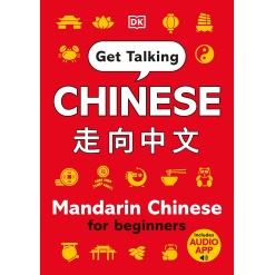 Get Talking Chinese: Mandarin Chinese for Beginners-by-DK Publishing