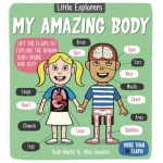 Little Explorers: My Amazing Body-by-Simon & Schuster