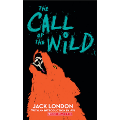 The Call of the Wild-by-Scholastic