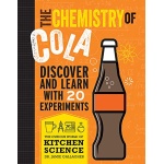 The Chemistry of Cola (Curious World of Kitchen Science)-by-Kane Miller
